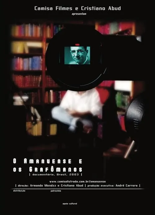 O Amanuense e os Grafômanos (movie)