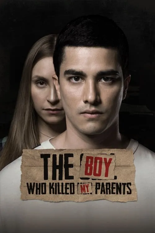 The Boy Who Killed My Parents (movie)