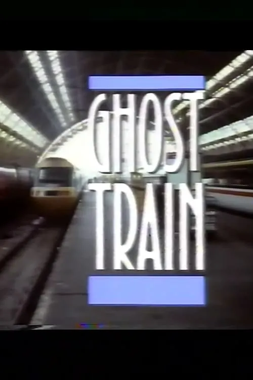 Ghost Train