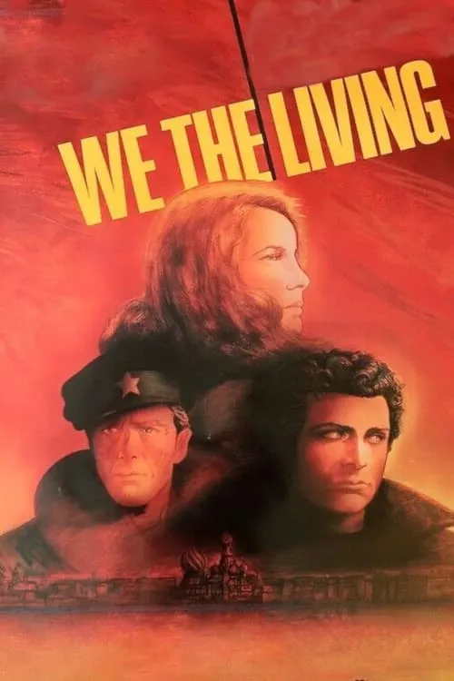 We the Living, Part One (movie)