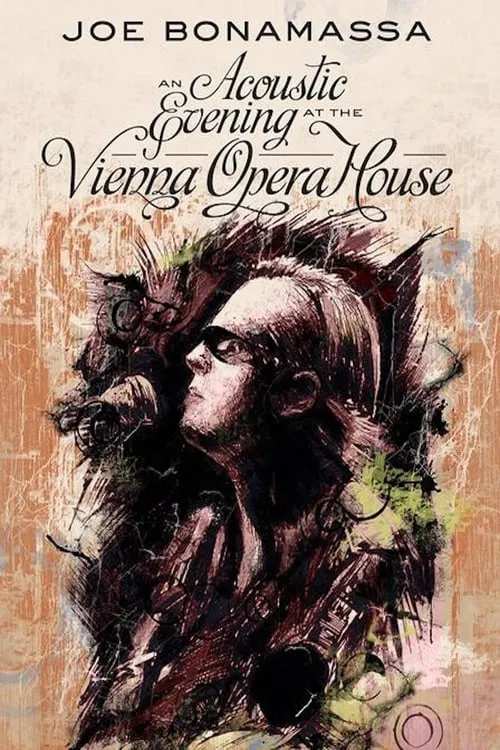 Joe Bonamassa - An Acoustic Evening at the Vienna Opera House (movie)