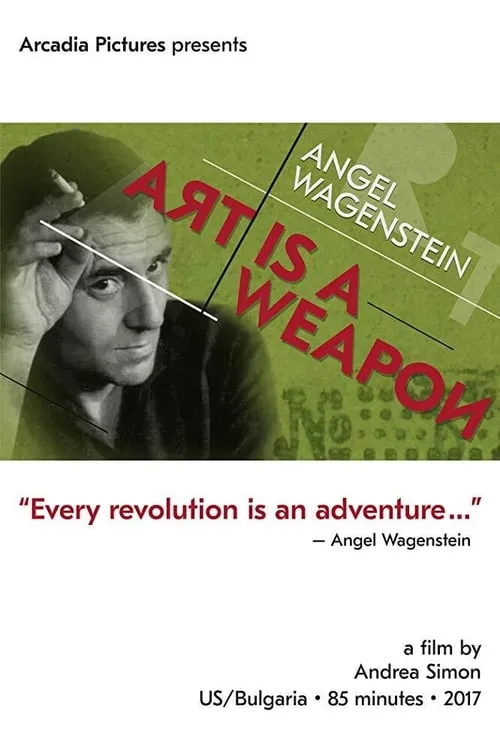 Angel Wagenstein: Art Is a Weapon (movie)