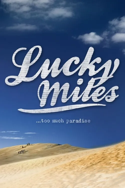 Lucky Miles (фильм)