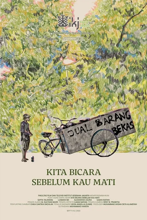 Kita Bicara Sebelum Kau Mati (фильм)