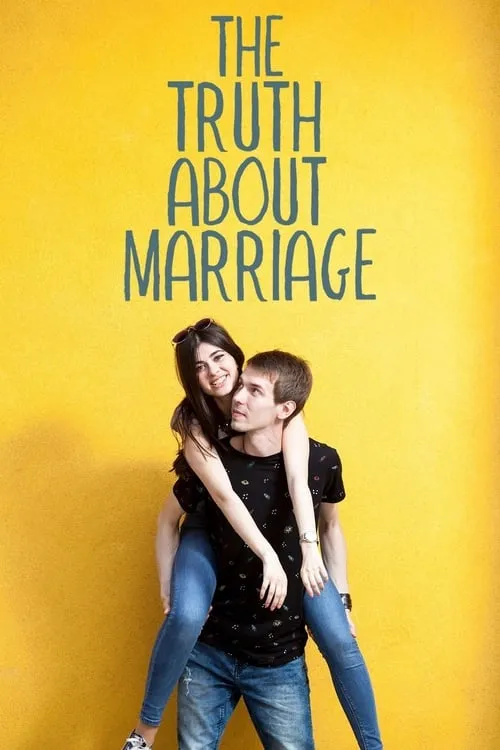 The Truth About Marriage (movie)
