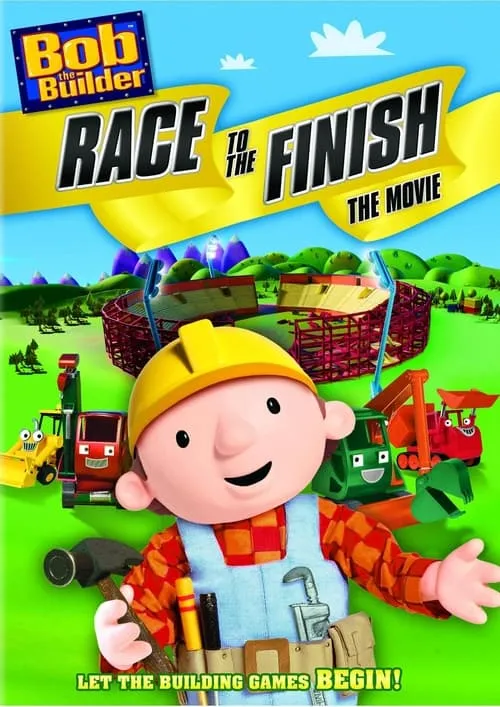 Bob the Builder: Race to the Finish - The Movie (фильм)