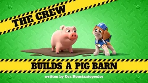 The Crew Builds a Pig Barn