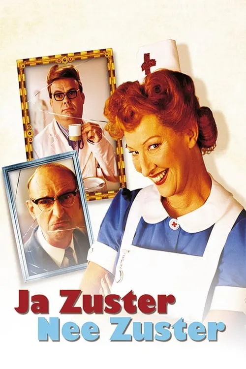 Ja Zuster, Nee Zuster (фильм)