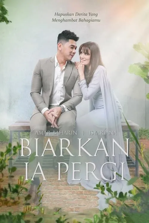 Biarkan Ia Pergi (series)