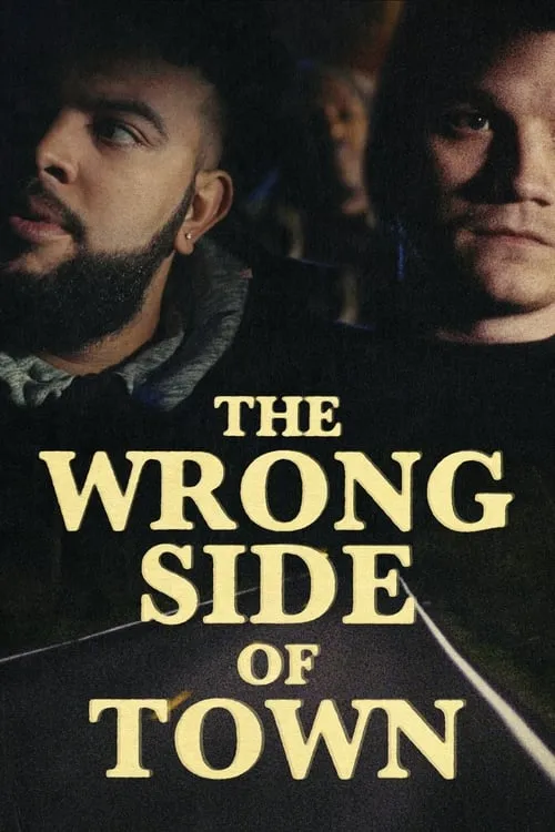 The Wrong Side of Town (movie)