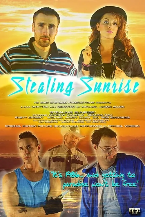 Stealing Sunrise (фильм)