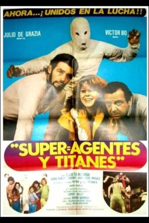 Superagentes y titanes (фильм)