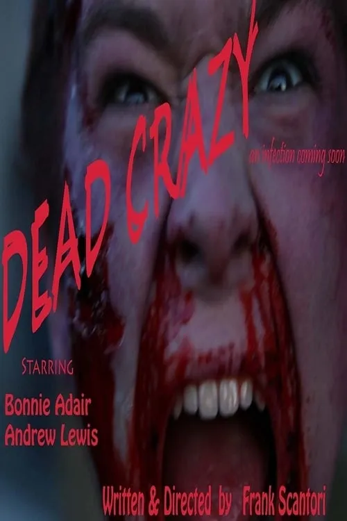 Dead Crazy (movie)