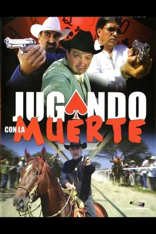 Jugando con la muerte (фильм)