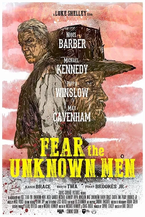 Fear the Unknown Men (movie)