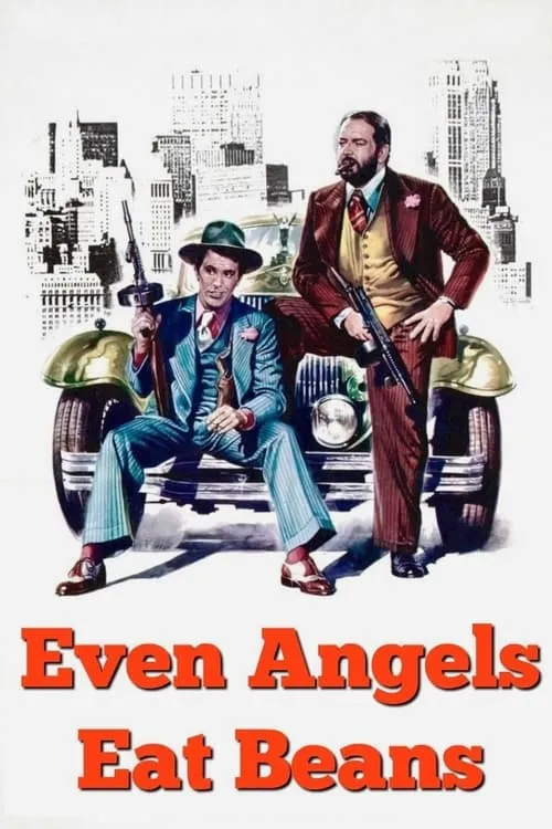 Even Angels Eat Beans (movie)