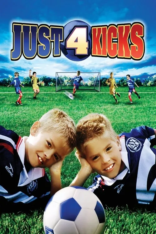 Just 4 Kicks (movie)