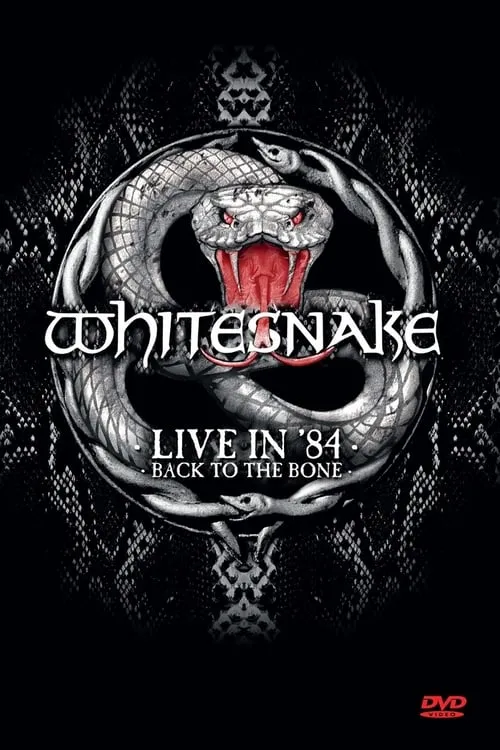 Whitesnake: Live in '84 - Back to the Bone (movie)