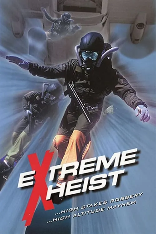 Extreme Heist (фильм)