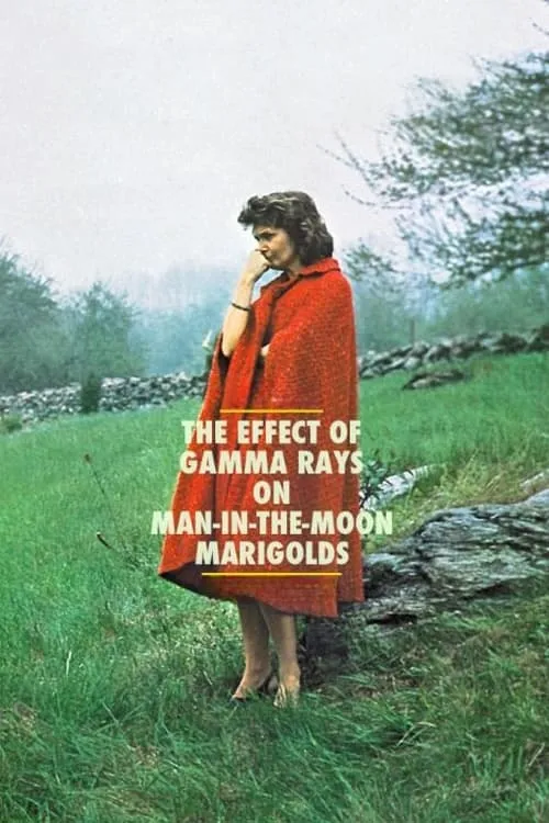 The Effect of Gamma Rays on Man-in-the-Moon Marigolds (movie)