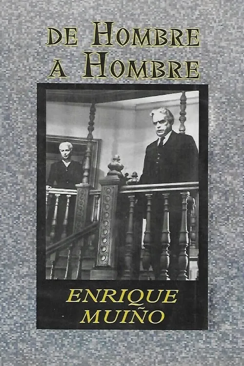 De hombre a hombre (фильм)