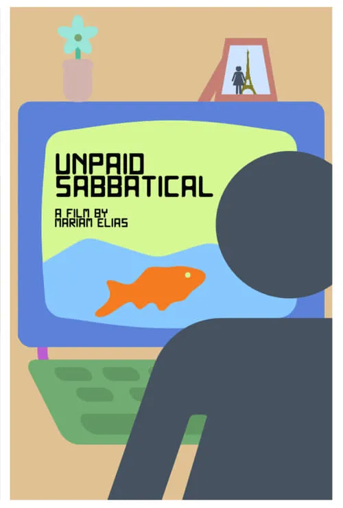 Unpaid Sabbatical (movie)