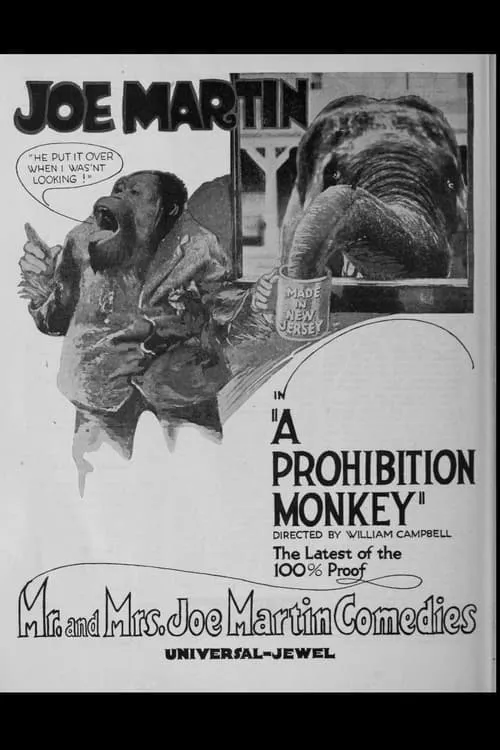 A Prohibition Monkey (movie)