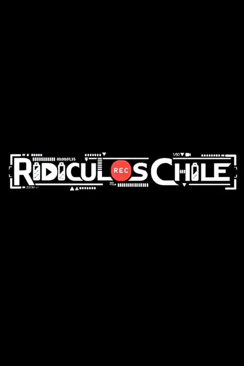 Ridículos Chile (сериал)