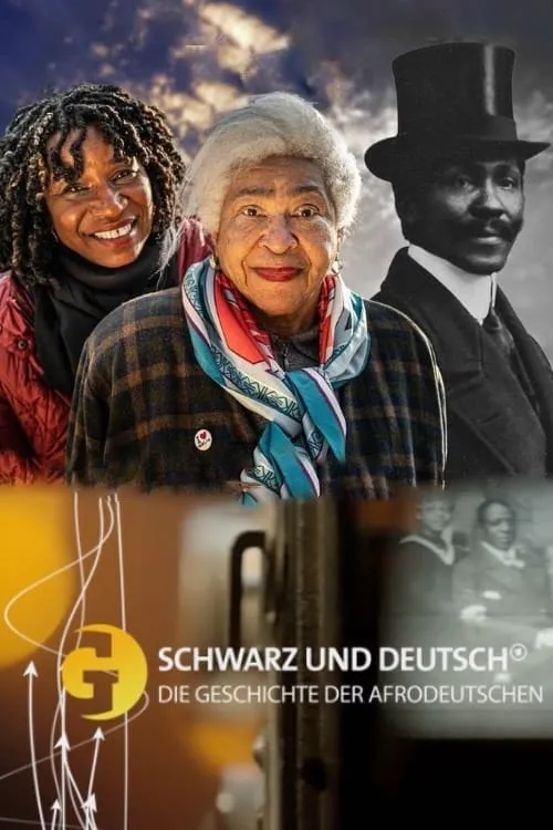 Schwarz und Deutsch – Die Geschichte der Afrodeutschen (фильм)