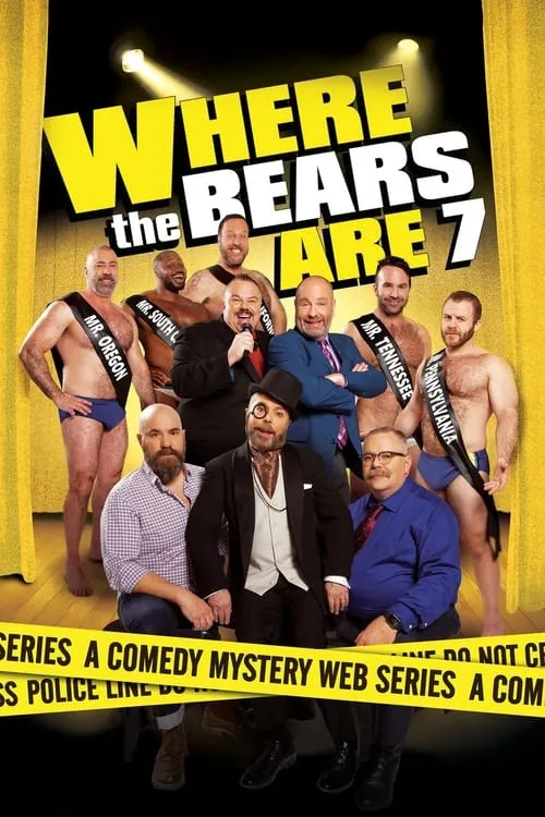 Where the Bears Are 7 (фильм)