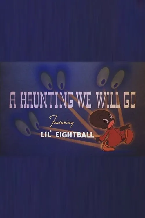 A Haunting We Will Go (movie)