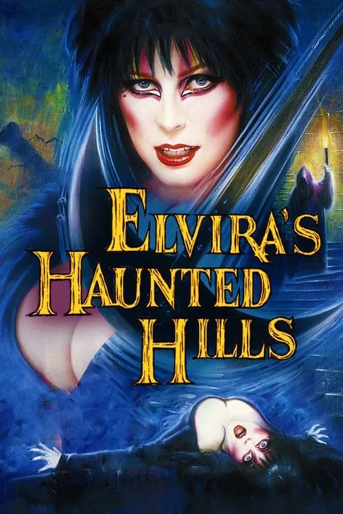 Elvira's Haunted Hills (movie)