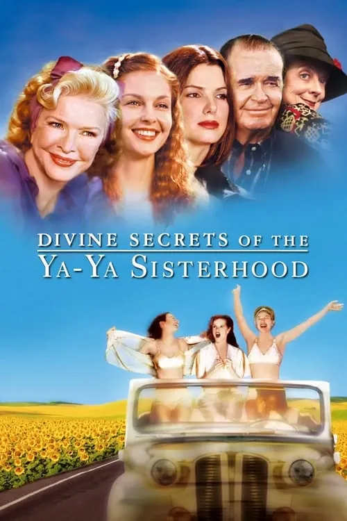 Divine Secrets of the Ya-Ya Sisterhood (movie)