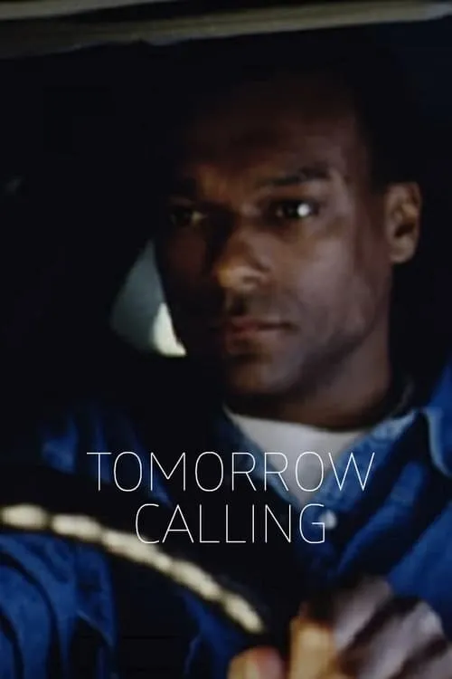 Tomorrow Calling (movie)