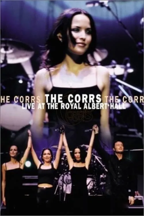 The Corrs: Live at the Royal Albert Hall (movie)