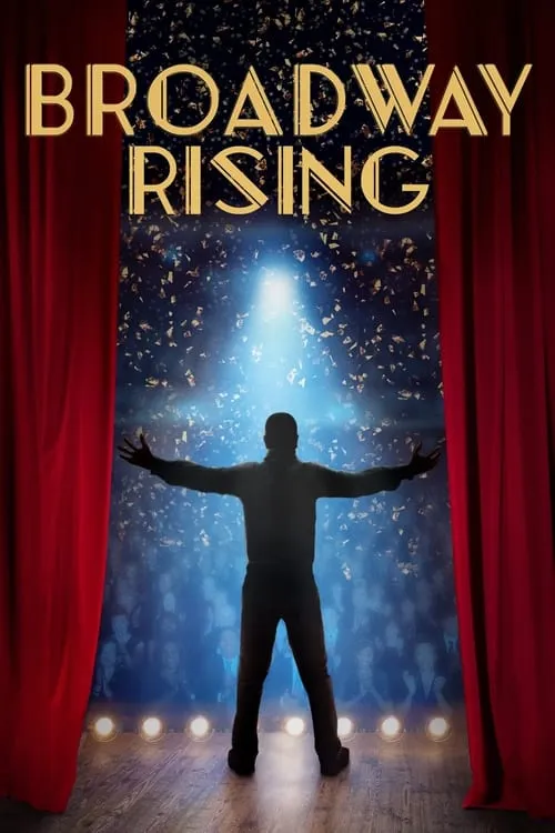 Broadway Rising (фильм)