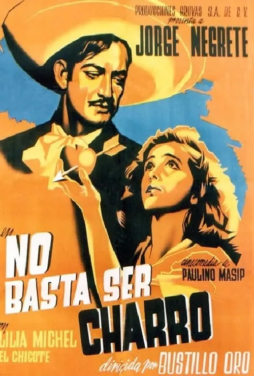 No basta ser charro (movie)