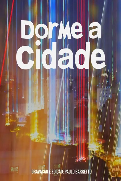 Dorme a Cidade (movie)