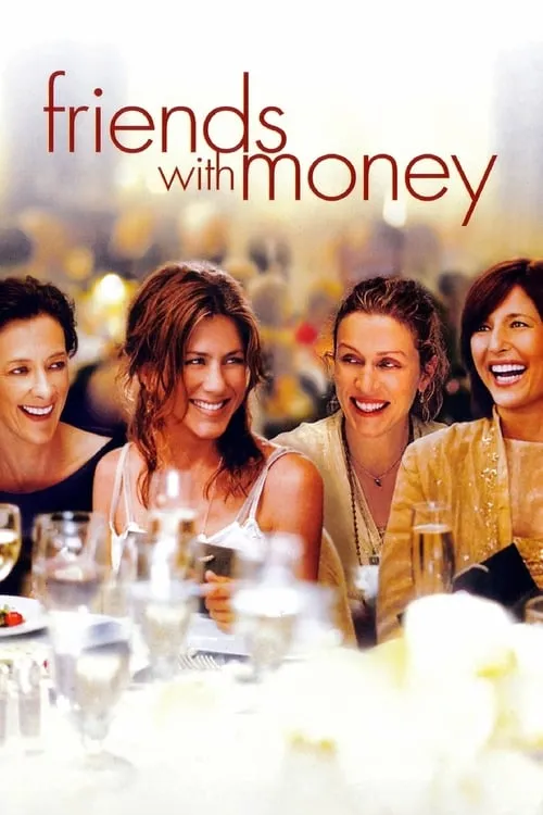Friends with Money (movie)