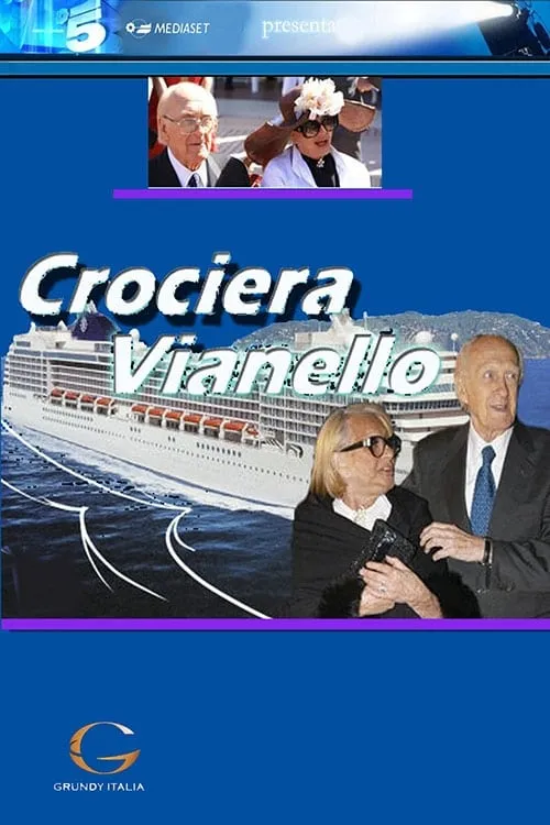 Crociera Vianello (фильм)