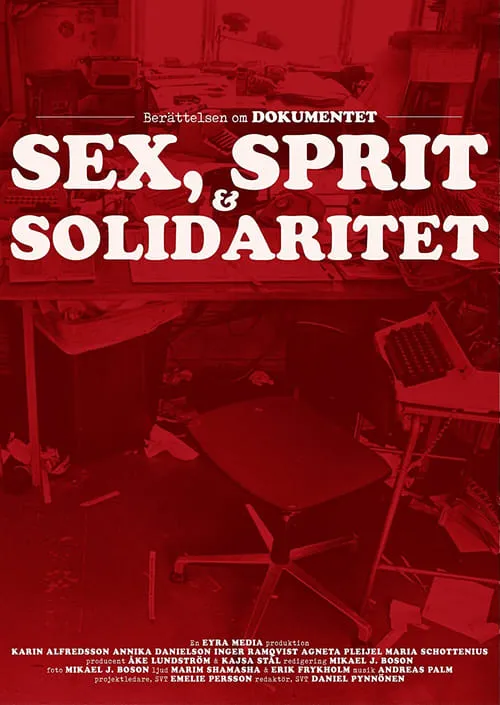 Dokumentet – sex, sprit och solidaritet (фильм)