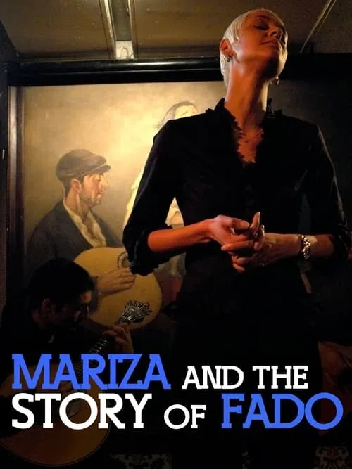 Mariza and the Story of Fado (movie)