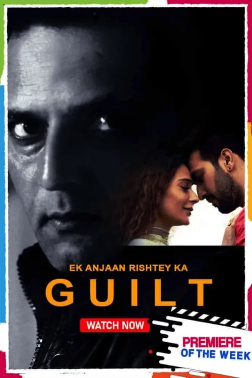 Ek Anjaan Rishtey Ka Guilt (movie)