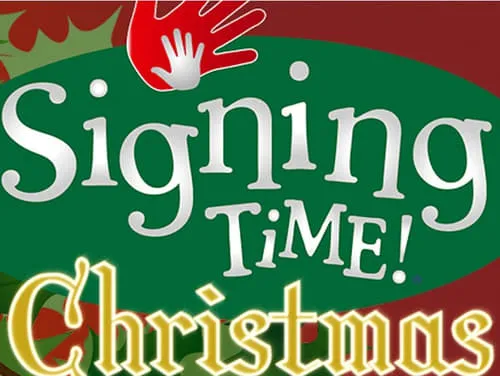 Signing Time Christmas and Glory