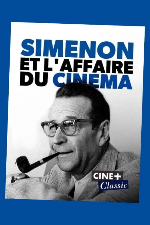 Simenon et l'affaire du cinéma (фильм)