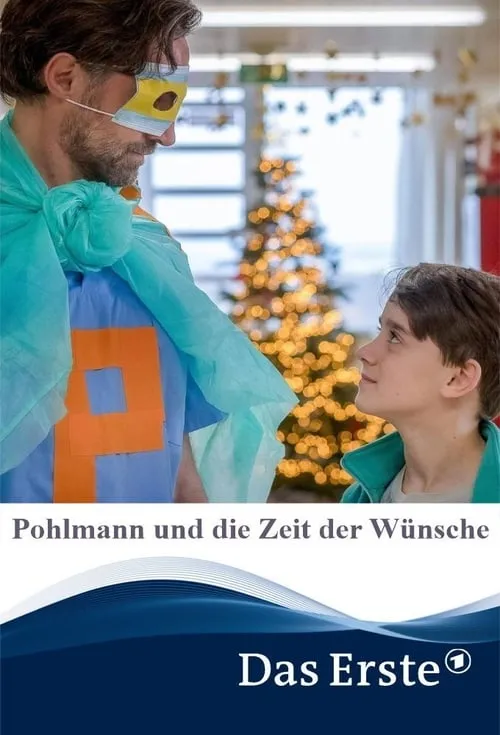 Pohlmann und die Zeit der Wünsche (фильм)