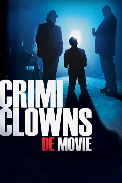 Crimi Clowns: De Movie (movie)