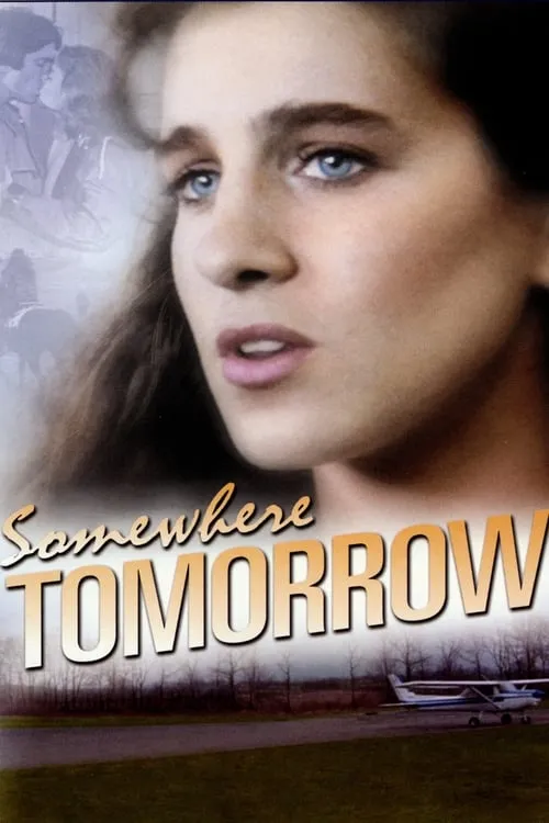 Somewhere, Tomorrow (movie)