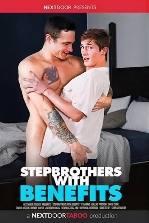 Stepbrothers with Benefits (movie)