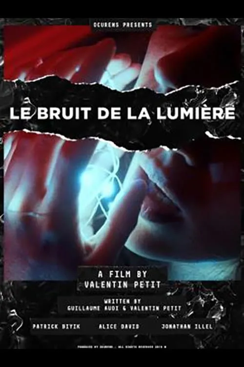 Le Bruit de la Lumière (фильм)